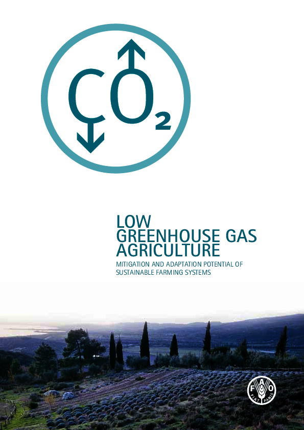 Cover of the broshure: Low Greenhouse Gas Agriculture: Mitigation and Adaptation Potential of Sustainable Farming Systems