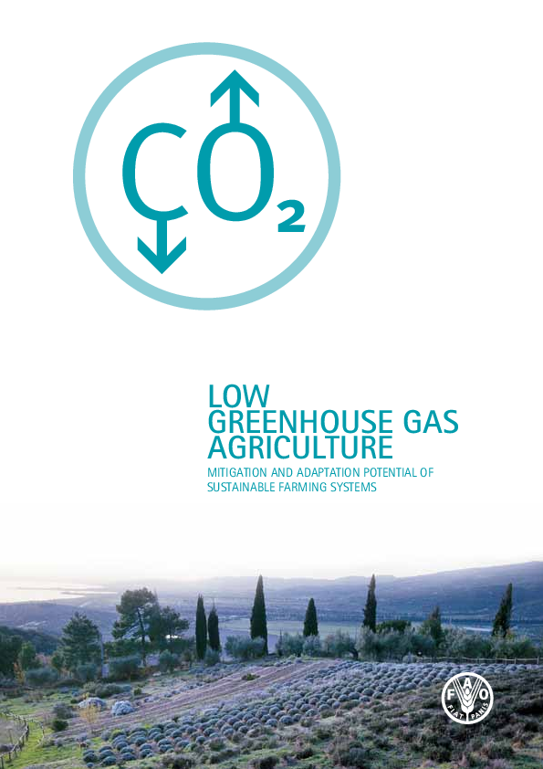 Cover of the broshure: Low Greenhouse Gas Agriculture: Mitigation and Adaptation Potential of Sustainable Farming Systems