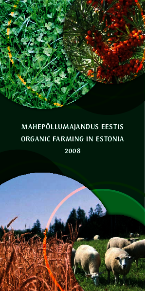 Cover of the broshure 'Organic Farming in Estonia' 2008